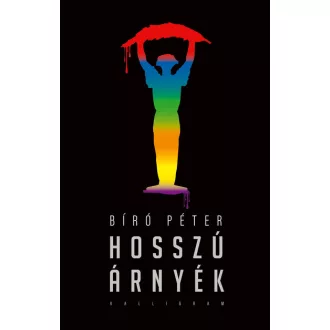 Hosszú árnyék - Biró Péter