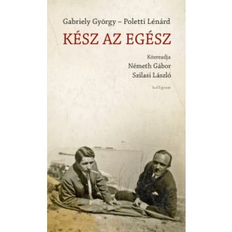 Kész az egész - Gabriely György