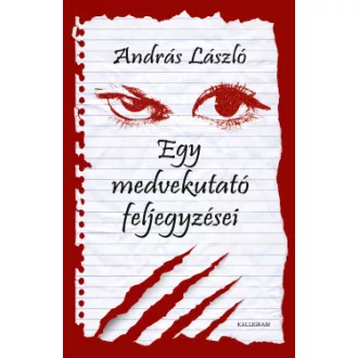 Egy medvekutató feljegyzései - András László