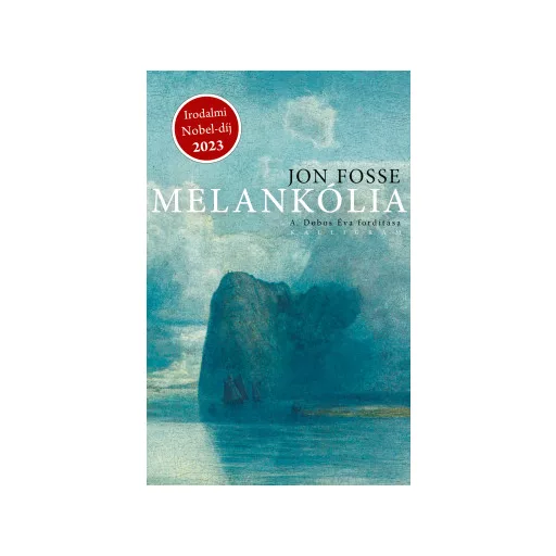 Melankólia - Jon Fosse