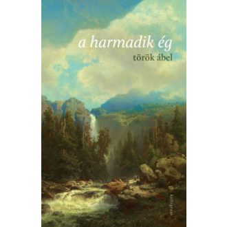 A harmadik ég - Török Ábel