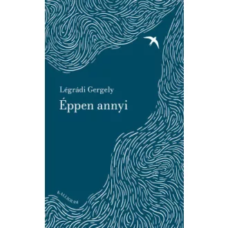 Éppen annyi - Légrádi Gergely