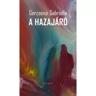 A hazajáró - Gerzsenyi Gabriella