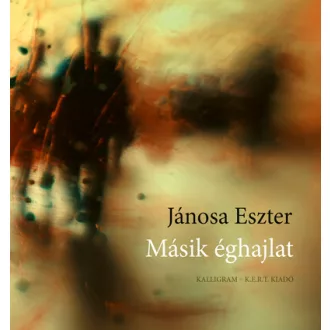 Másik éghajlat - Jánosa Eszter