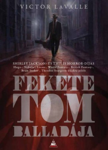 Fekete Tom balladája (Victor LaValle)