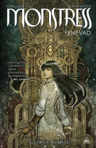 Monstress - Fenevad: Első kötet - Ébredés (képregény) (Marjorie Liu)