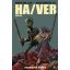 Ha/Ver - Kick-Ass 3. (képregény) (Mark Millar)