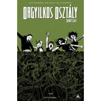 Orgyilkos osztály - Deadly Class 3.: Kígyóverem (képregény) (Rick Remender)