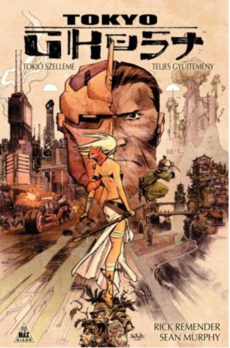 Tokyo Ghost - Tokió szelleme - Rick Remender