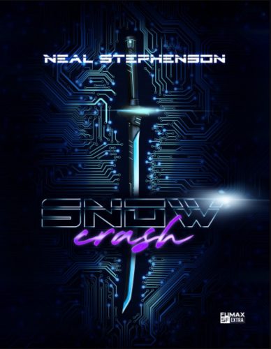 Snow Crash - Neal Stephenson