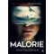 Malorie - Madarak a dobozban 2. - Josh Malerman
