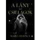 A lány és a csillagok - Mark Lawrence