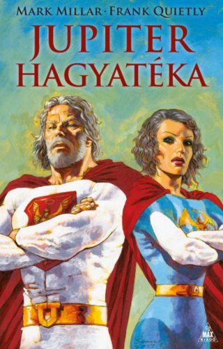 Jupiter hagyatéka - Mark Millar