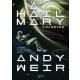 A Hail Mary-küldetés - Andy Weir