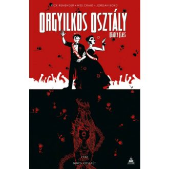 Orgyilkos osztály - Deadly Class 8. - Rick Remender