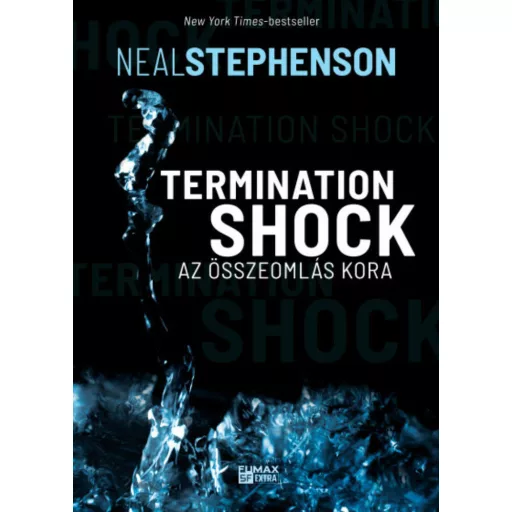 Termination Shock - Az összeomlás kora - Stephenson Neal
