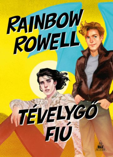 Tévelygő fiú - Rainbow Rowell
