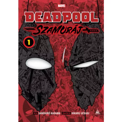 Deadpool - Szamuráj manga 1. - Sanshiro Kasama