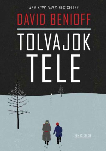 Tolvajok tele - David Benioff