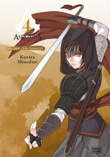 Assassin's Creed - Sao Jün pengéje 4. - Kurata Minodzsi