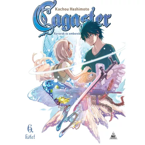 Cagaster - Rovarok és emberek 6. - Kachou Hashimoto