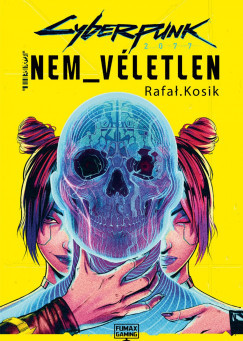 Cyberpunk 2077: Nem véletlen - Rafal Kosik