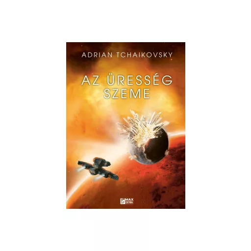 Az üresség szeme - Adrian Tchaikovsky