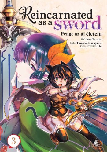 Reincarnated as a Sword 3. - Penge az új életem 3. - Yuu Tanaka