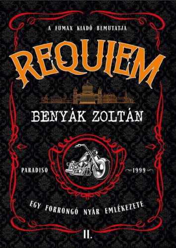 Requiem 2. - Egy forrongó nyár emlékezete - Benyák Zoltán