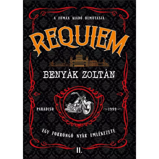 Requiem 2. - Egy forrongó nyár emlékezete - Benyák Zoltán