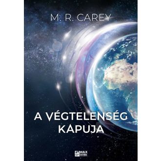 A végtelenség kapuja - Pándomínium 1. - M.R. Carey