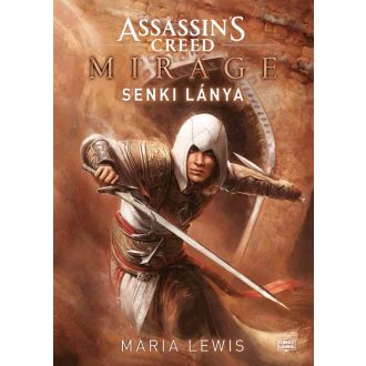 Assassin's Creed: Mirage - Senki lánya - Maria Lewis