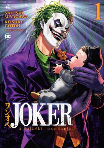 Joker - A batbébi-hadművelet 1. - Satoshi Miyagawa