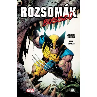 Rozsomák: Bosszú - Jonathan Hickman