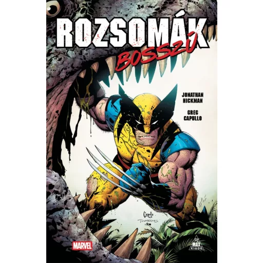 Rozsomák: Bosszú - Jonathan Hickman