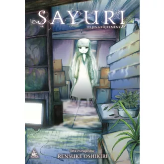 Sayuri - Teljes gyűjtemény - Oshikiri Rensuke