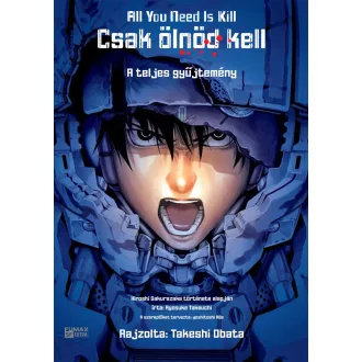 Csak ölnöd kell - A teljes gyűjtemény - Ryosuke Takeuchi