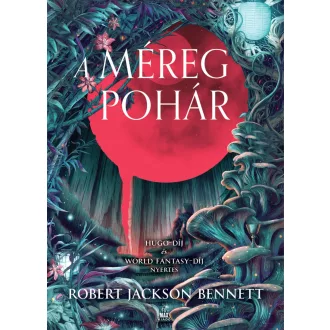 A méregpohár Robert - Jackson Bennett