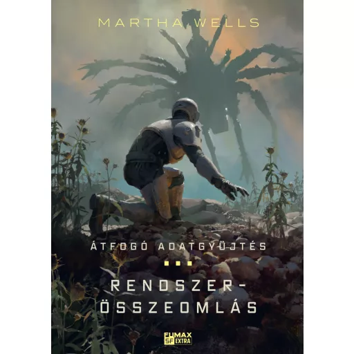 Rendszerösszeomlás / Átfogó adatgyűjtés - Martha Wells