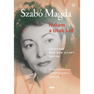 Nekem a titok kell (Szabó Magda)