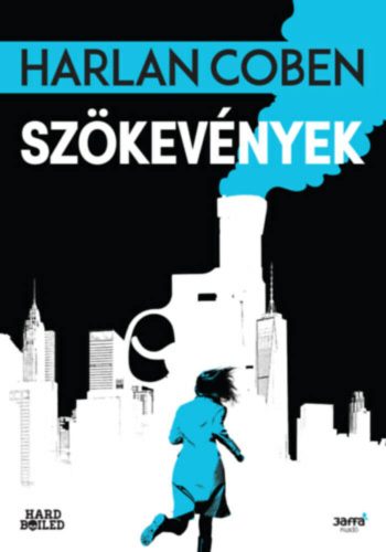 Szökevények - Harlan Coben