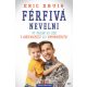 Férfivá nevelni /Szülők könyvtára (Eric Davis)