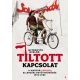 Tiltott kapcsolat - Lengyel-magyar ellenzéki együttműködés 1976- 1989 - Modern magyar történele