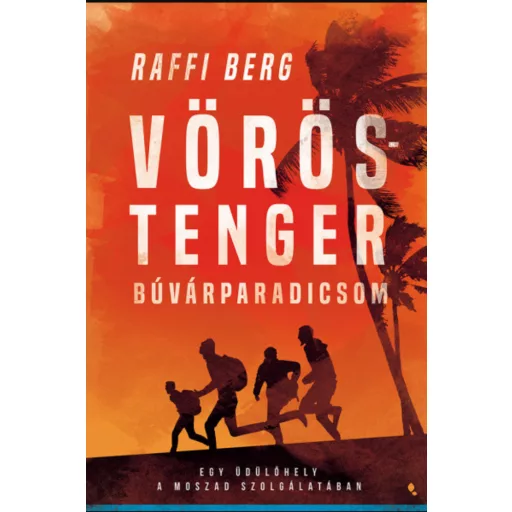 Vörös-tenger búvárparadicsom - Raffi Berg