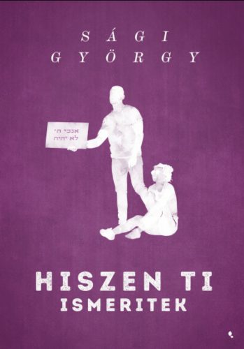 Hiszen ti ismeritek - Sági György