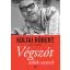 Végszót adok - veszek – Koltai Róbert