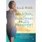 Paleóval az egészséges pajzsmirigyért - Elle Russ