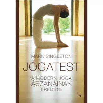Jógatest - Mark Singleton