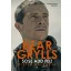 Sose add fel! - Bear Grylls
