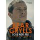 Sose add fel! - Bear Grylls